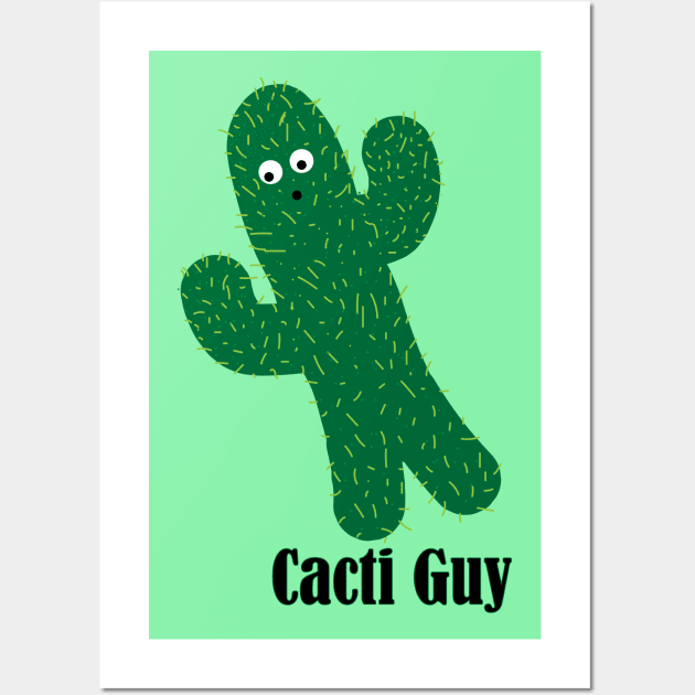 Cacti Guy Wall Art by Sweet Terpenes